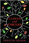 Thomas Leaves and Circles